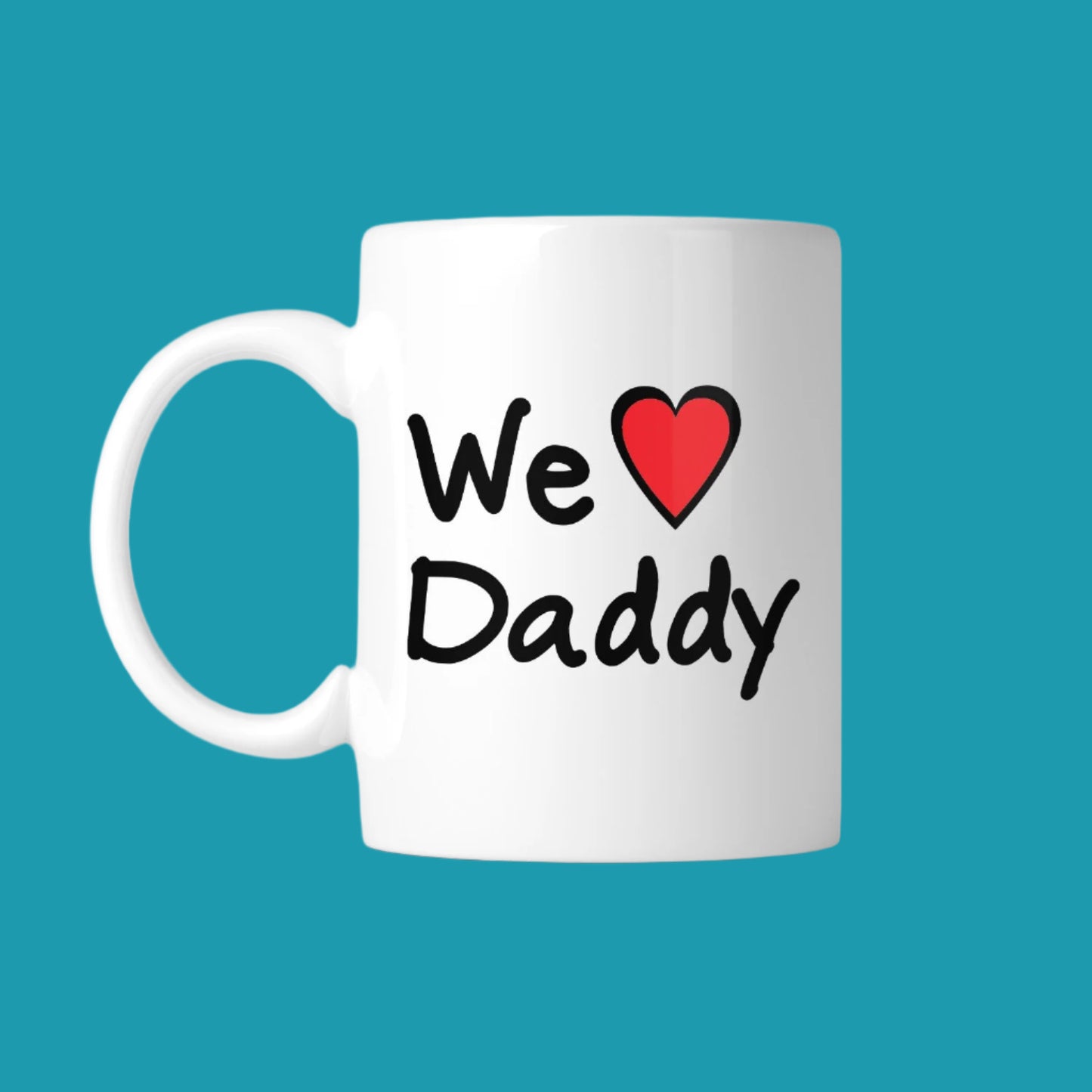 We Love Dad" Cute White Ceramic Mug – Perfect Birthday Gift for Father ☕💙🎁